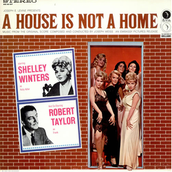 Joseph Weiss A House Is Not A Home (Music From The Original Score) Vinyl LP USED