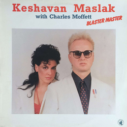 Keshavan Maslak / Charles Moffett Blaster Master Vinyl LP USED