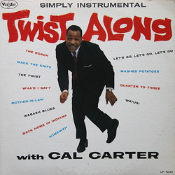 Calvin Carter Twist Along With Cal Carter Vinyl LP USED
