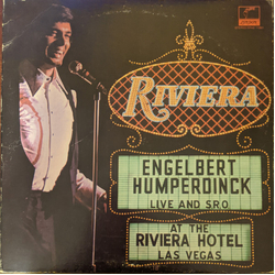 Engelbert Humperdinck Live And S.R.O. At The Riviera Hotel, Las Vegas Vinyl LP USED