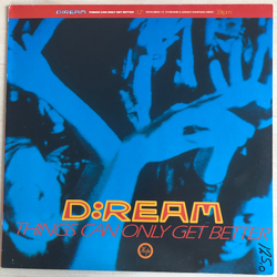 D:Ream Things Can Only Get Better Vinyl 12" USED