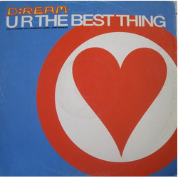 D:Ream U R The Best Thing (Mixes By D•Ream / Paul Oakenfold / Sasha / David Morales) Vinyl 12" USED