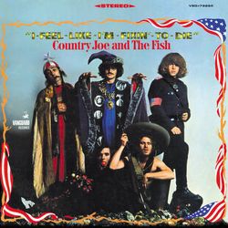 Country Joe And The Fish I-Feel-Like-I'm-Fixin'-To-Die Vinyl LP USED