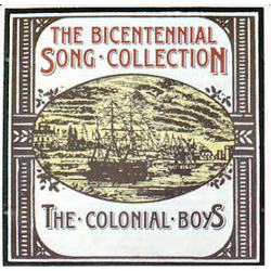 The Colonial Boys (2) The Bicentennial Song Collection Vinyl LP USED