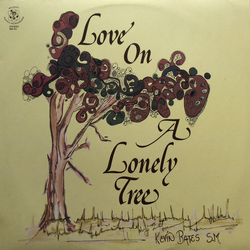 Kevin Bates (3) Love On A Lonely Tree Vinyl LP USED