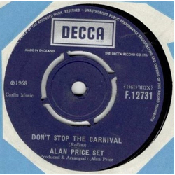 The Alan Price Set Don't Stop The Carnival Vinyl 7" USED