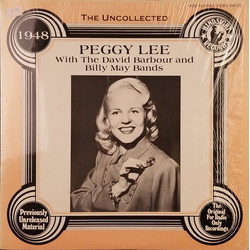 Peggy Lee / Dave Barbour Orchestra / Billy May And His Orchestra The Uncollected Peggy Lee, 1948 Vinyl LP USED