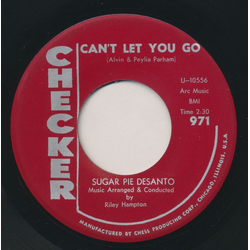 Sugar Pie Desanto Can't Let You Go / It Won't Be Long Vinyl 7" USED