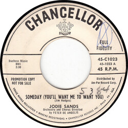 Jodie Sands Someday (You'll Want Me To Want You) / Always In My Heart USED VINYL 7INCH 45 RPM PROMO