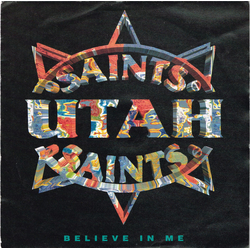 Utah Saints Believe In Me Vinyl 7" USED