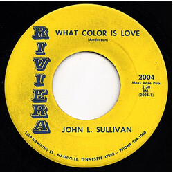 John L. Sullivan What Color Is Love / Deep In Your Heart USED VINYL 7INCH 45 RPM