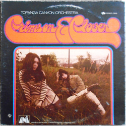 Topanga Canyon Orchestra Crimson & Clover Vinyl LP USED