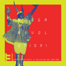 Various Borga Revolution! Ghanaian Dance Music In The Digital Age, 1984-​1999 (Volume 3) Vinyl LP USED