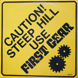 First Gear Caution! Steep Hill Use... Vinyl LP USED