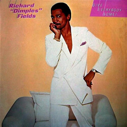 Richard 'Dimples' Fields Give Everybody Some! Vinyl LP USED