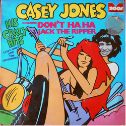 Casey Jones & The Governors His Crazy Hits Vinyl LP USED