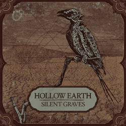Hollow Earth (2) Silent Graves Vinyl LP USED