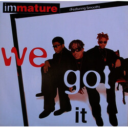 Immature / Smooth (4) We Got It USED VINYL 12INCH 33 S RPM