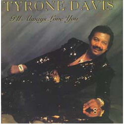 Tyrone Davis I'll Always Love You Vinyl LP USED