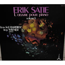 Erik Satie / Jean-Joël Barbier / Jean Wiener L'Œuvre Pour Piano Volume 5 Vinyl LP USED