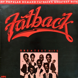 The Fatback Band By Popular Demand: Fatback's Greatest Hits Vinyl LP USED