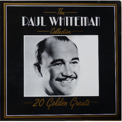 Paul Whiteman The Paul Whiteman Collection - 20 Golden Greats Vinyl LP USED