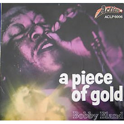 Bobby Bland A Piece Of Gold Vinyl LP USED