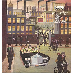 Mud It's Better Than Working Vinyl LP USED