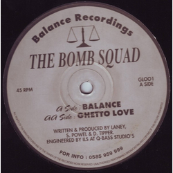 The Bombsquad Balance / Ghetto Love Vinyl 12" USED