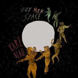 Karl Blau Out Her Space Vinyl LP USED