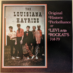 Levi Dexter / The Rockats At The Louisiana Hayride Vinyl LP USED