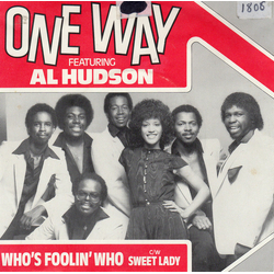 One Way / Al Hudson Who's Foolin' Who Vinyl 7" USED