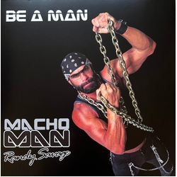 Macho Man Randy Savage Be A Man Vinyl LP USED