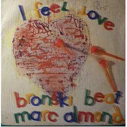 Bronski Beat / Marc Almond I Feel Love Vinyl 7" USED