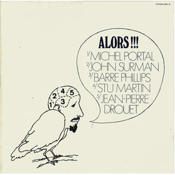 Michel Portal / John Surman / Barre Phillips / Stu Martin / Jean-Pierre Drouet Alors!!! Vinyl LP USED