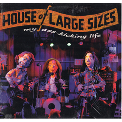 House Of Large Sizes My Ass-Kicking Life Vinyl LP USED