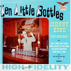 Johnny Bond Ten Little Bottles Vinyl LP USED
