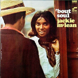 Jackie McLean 'Bout Soul Vinyl LP USED