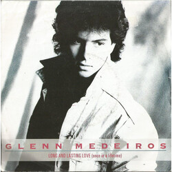 Glenn Medeiros Long And Lasting Love (Once In A Lifetime) USED VINYL 7INCH 45 RPM STEREO