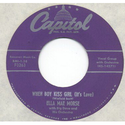 Ella Mae Morse When Boy Kiss Girl (It's Love) / Sing-ing-ing-ing Vinyl 7" USED
