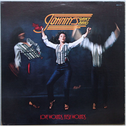 Johnny's Dance Band Love Wounds, Flesh Wounds Vinyl LP USED