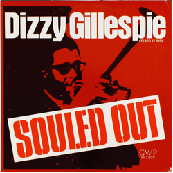Dizzy Gillespie Souled Out Vinyl LP USED