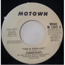 Commodores This Is Your Life USED VINYL 7INCH 45 RPM PROMO STEREO MONO