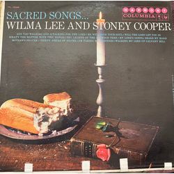 Wilma Lee & Stoney Cooper Sacred Songs Vinyl LP USED