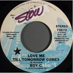 Roy C. Hammond Love Me Till Tomorrow Comes USED VINYL 7INCH 45 RPM PROMO
