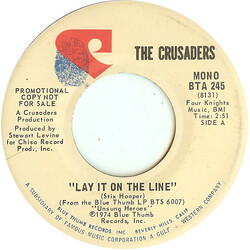 The Crusaders Lay It On The Line USED VINYL 7INCH 45 RPM PROMO STEREO MONO