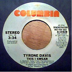 Tyrone Davis This I Swear USED VINYL 7INCH 45 RPM PROMO STEREO MONO