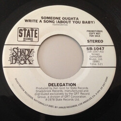Delegation Someone Oughta Write A Song (About You Baby) USED VINYL 7INCH 45 RPM PROMO