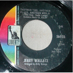 Jerry Wallace Another Time, Another Place, Another World USED VINYL 7INCH 45 RPM