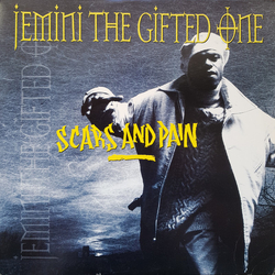 Jemini The Gifted One Scars And Pain Vinyl 12" USED